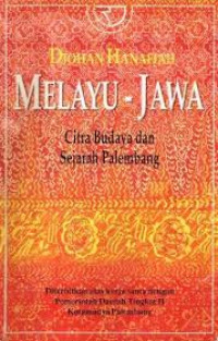 Image of Melayu Jawa: Citra Budaya dan Sejarah Palembang