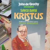 Image of Saksi Bagi Kristus: Kumpulan Cuplikan Karya Dietrich Bonhoeffer