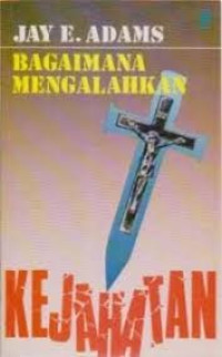 Image of Bagaimana mengalahkan kejahatan
