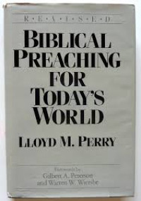 Image of Biblical Preaching for Today's World: Includes Sermon Variation, life-situation preaching, doctrinal