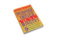 Image of Purpose Driven Youth Ministry: Apakah Kaum Muda Dan Remaja Gereja Memiliki Tujuan ? 9 Landasan Penting Bagi Pertumbuhan Yang Sehat