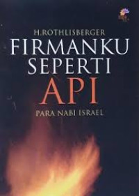 Image of FirmanKu Seperti Api Para Nabi Israel