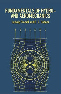 Image of Fundamentals of hydro and aeromechanics prandtl and tiejens