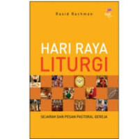 Image of Hari Raya Liturgi: Sejarah dan pesan pastoral gereja