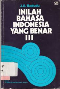 Image of Inilah bahasa indonesia yang benar III