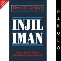 Image of Injil Iman: Suatu Telaah Naskah Injil Yohanes Secara Analistis