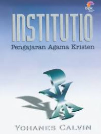 Image of Institutio: Pengajaran Agama Kristen