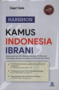 Image of Kamus Indonesia Ibrani : Kamus pertama Dwi-bahasa, memuat 35.000 entri. Dilengkapi dengan tata bahasa Indonesia dan Ibrani