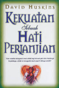 Image of Kekuatan Sebuah Hati Perjanjian