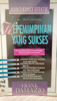 Image of Kunci - Kunci Efektif Bagi Kepemimpinan Yang Sukses
