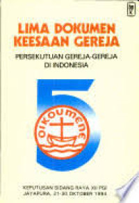 Image of Lima Dokumen Keesaan Gereja: persekutuan gereja-gereja di indonesia