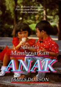 Image of Masalah Membesarkan Anak