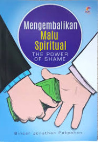 Image of Mengembalikan Malu Spiritual: The Power of Shame