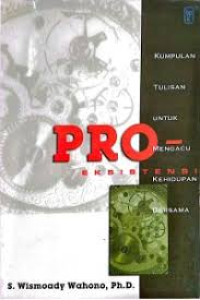 Image of Pro Eksistensi: Kumpulan tulisan untuk mengacu kehidupan bersama