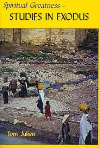 Image of Spiritual Greatness: Studies in exodus