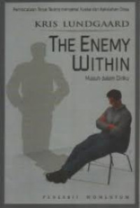 Image of The Enemy Within: Musuh Dalam Diriku