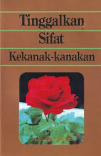 Image of Tinggalkan Sifat Kekanak-kanakan