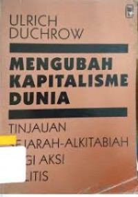 Image of Mengubah Kapitalisme Dunia: Tujuan sejarah-Alkitabiah bagi aksi Politis