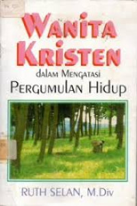 Image of Wanita Kristen dalam Menggatasi Pergumulan Hidup