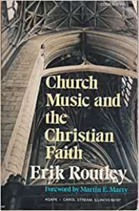 Image of Church Music and The Christian Faith