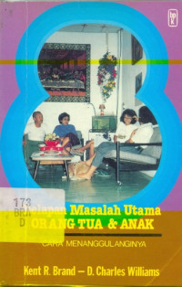 Image of Delapan masalah utama orang tua dan anak