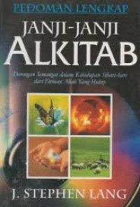Image of Pedoman Lengkap Janji-janji Alkitab : Dorongan semangat dalam kehidupan sehari-hari dari Firman Allah yang hidup