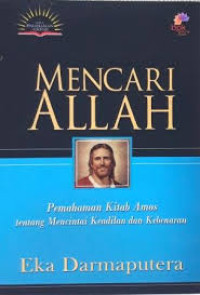Image of Mencari Allah: Pemahaman Kitab Amos tentang Mencintai Keadilan dan Kebenaran