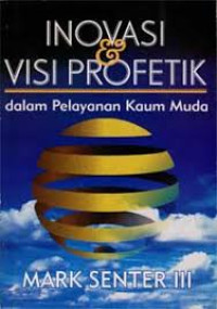 Image of Inovasi dan visi profetik dalam pelayanan kaum muda