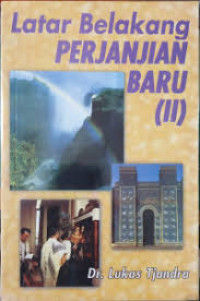 Image of Latar Belakang Perjanjian Baru II
