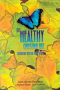 Image of The healthy christian life= kehidupan kristen yang sehat